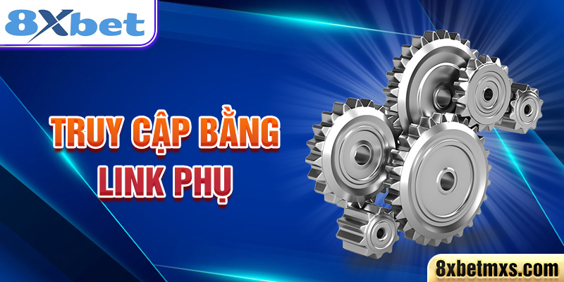 Truy cập bằng link phụ